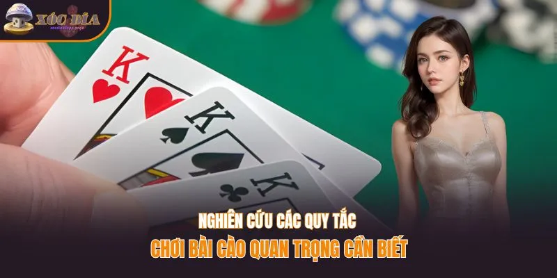 Quy tắc chơi bài cào quan trọng